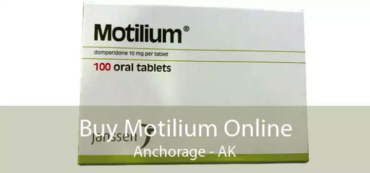 Buy Motilium Online Anchorage - AK