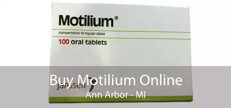 Buy Motilium Online Ann Arbor - MI