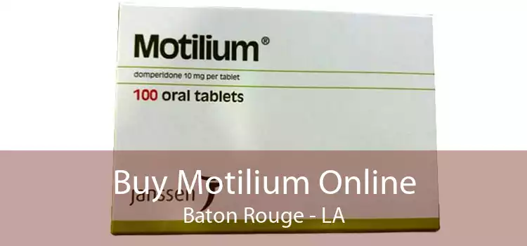 Buy Motilium Online Baton Rouge - LA