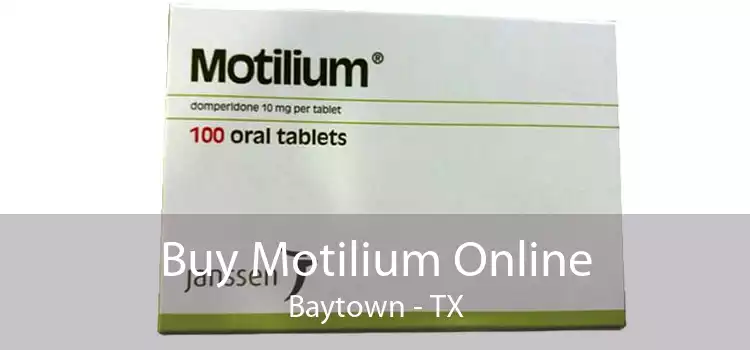 Buy Motilium Online Baytown - TX