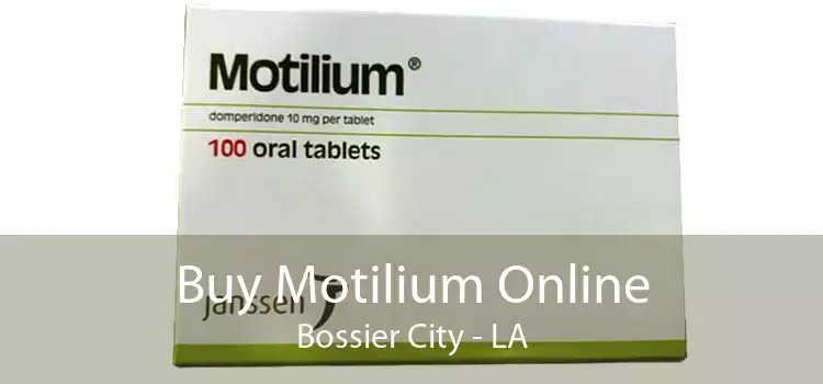 Buy Motilium Online Bossier City - LA