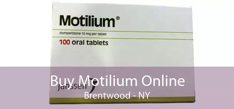 Buy Motilium Online Brentwood - NY