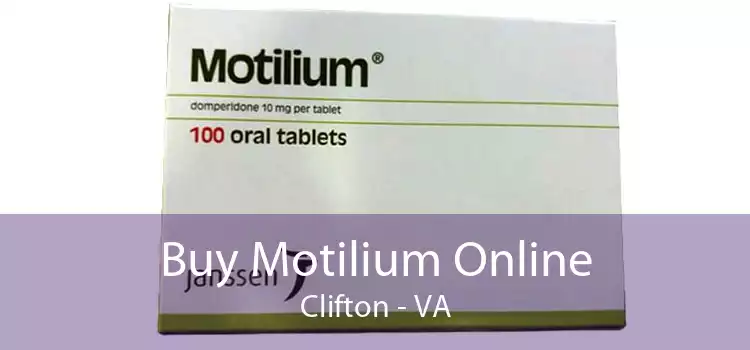 Buy Motilium Online Clifton - VA