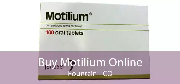 Buy Motilium Online Fountain - CO