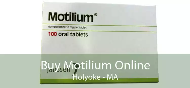 Buy Motilium Online Holyoke - MA