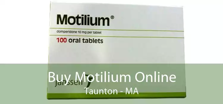 Buy Motilium Online Taunton - MA